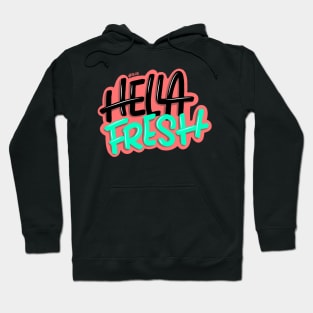 Fresh Hand Lettering Hoodie